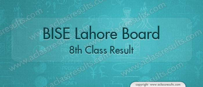 Lahore Board 8th Class Result 2022