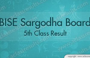 Sargodha board 5th Class Result 2018