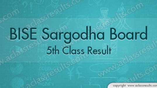 Sargodha board 5th Class Result 2018