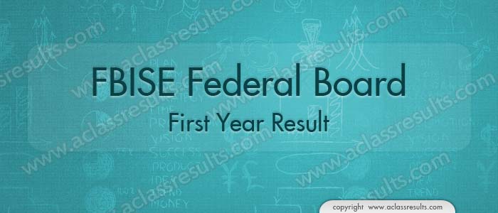 FBISE First Year Result 2022