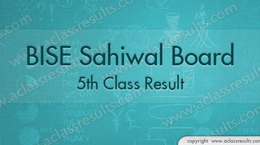 Sahiwal Board 5th Class Result 2018