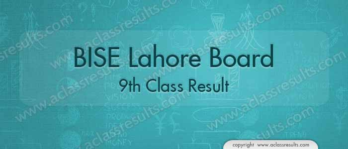 Lahore 9th Class Result 2022