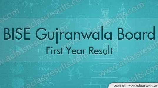 Gujranwala Board First Year Result 2018