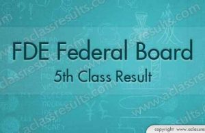 Federal Board 5th Class Result 2018