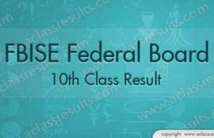 Federal Board 10th Class Result 2018