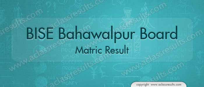 BISE Bahawalpur Matric Result 2022